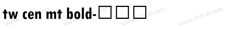 tw cen mt bold字体转换